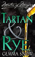 Tartan and Rye (The Masters of Mayfair #5) by Gemma Snow