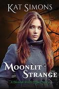 Moonlit Strange  (Demon Witch) by Kat Simons