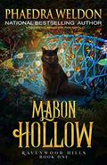 Mabon Hollow (Ravenwood Hills #1) by Phaedra Weldon