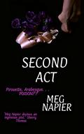 SECOND ACT by Meg Napier
