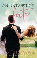 An Untwist of Fate  (A Once Upon a Wedding Story) by K.S. Thomas