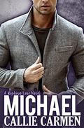 Michael (Risking Love #6) by Callie Carmen