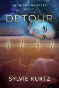 Detour (Midnight Whispers #11) by Sylvie Kurtz