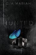 Hunted (Without You #1) by C.A. Mariah