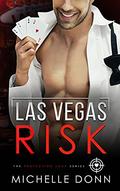Las Vegas Risk (Protecting Love #4) by Michelle Donn