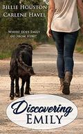 Discovering Emily by Carlene Havel
