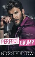 Perfect Grump by Nicole Snow