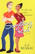 Something Real by J.J. Murray
