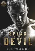 Speak of the Devil (Saint Angels Academy #2) by L.J. Woods