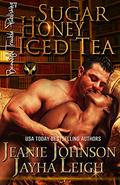The Sugar Honey Iced Tea (Women In Power #1) by Jeanie Johnson