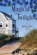 Magical Twilights: A Blueberry Beach Novel by Jessie Gussman