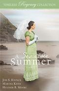 A Seaside Summer (Timeless Regency Collection #17) by Josi S. Kilpack