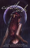 A Castle of Ash (A Tempest of Shadows #4) by Jane Washington