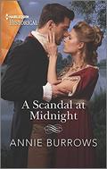 A Scandal at Midnight: A scandalous Regency marriage story by Annie Burrows