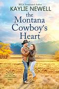 The Montana Cowboy's Heart (The Cole Brothers #3) by Kaylie Newell