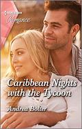 Caribbean Nights with the Tycoon (Billion-Dollar Matches #3) by Andrea Bolter