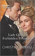 Lady Olivia's Forbidden Protector (Secrets of the Duke's Family #2) by Christine Merrill