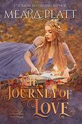The Journey of Love by Meara Platt