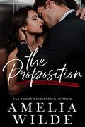 The Proposition by Amelia Wilde