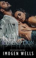 Redemption (Triple R Security #3) by Imogen Wells