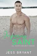 Imposing Saint (All Saints Security #3) by Jess Bryant