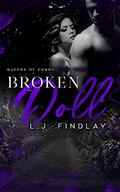 Broken Doll (Queens of Chaos #3) by L.J. Findlay