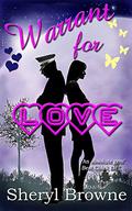 Warrant for Love by Sheryl Browne