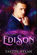 Edison: Warlocks of Amherst Book Six by Taylor Rylan