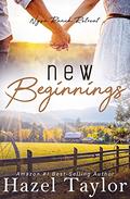 New Beginnings : A Sweet Contemporary Romance (Nysa Ranch Retreat #1) by Hazel Taylor