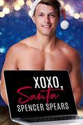 XOXO, Santa by Spencer Spears