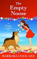 The Empty Noose (A Maggie & Jasper Caper #3) by Barbara Cool Lee