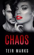 Chaos (Captive #2) by Teir Marks