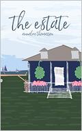 The Estate (Wrightsville #3) by Annalee Thomasson