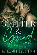 Glitter & Greed (Brooklyn Brothers #4) by Melanie Munton