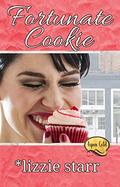 Fortunate Cookie (Aspen Gold #11) by Lizzie Starr