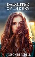 Daughter of the Sky by Alison Blasdell