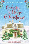 A Country Village Christmas (Welcome to Thorndale #4) by Suzanne Snow