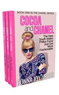 The Chanel Series: Books 1-3 by Donna Joy Usher