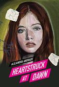Heartstruck at Dawn (Moonstruck #2) by Alejandra Andrade