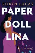 Paper Doll Lina by Robyn Lucas