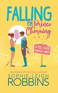 Falling for Prince Charming (That Wilson Charm #1) by Sophie-Leigh Robbins