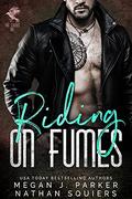 Riding on Fumes: The Crows MC #2 Kindle Edition by Megan J. Parker