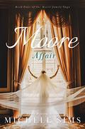 A Moore Affair (Moore Family Saga #4) by Michele Sims