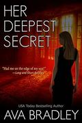 Her Deepest Secret (Deadly Sight #4) by Ava Bradley