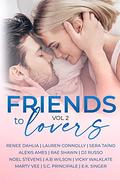 Friends to Lovers Vol 2 by Rae Shawn