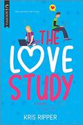 The Love Study (The Love Study #1) by Kris Ripper