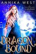 Dark Promise (Dragon Bound #3) by Annika West