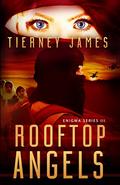 Rooftop Angels (Enigma #3) by Tierney James