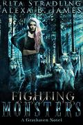 Fighting Monsters (Grayhaven #2) by Rita Stradling