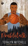 Doubletalk (Busy Bean #6) by Teralyn Mitchell